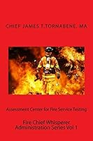 Assessment Center for Fire Service Testing 0996710604 Book Cover