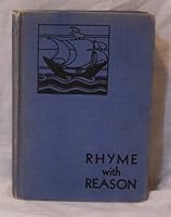 Rhyme with Reason: A Guide to the Appreciation of Poetry B00086KHPY Book Cover