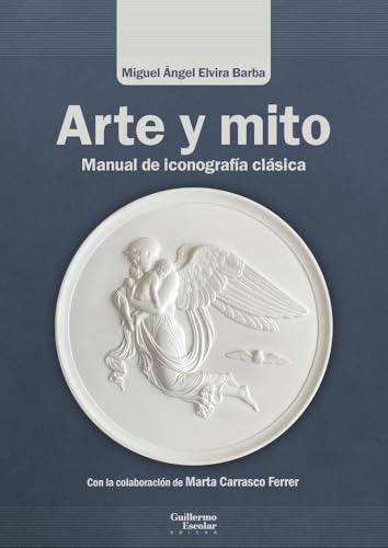 Arte y mito manuel d'iconographie classique pour décoder les symboles de l'art