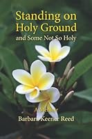 Standing On Holy Ground 1601267819 Book Cover