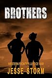 Brothers (Western Frontier Justice War)