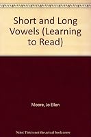 Short and Long Vowels 1557991103 Book Cover
