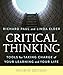 Critical Thinking: Tools for Taking Charge of Your Learning and Your Life