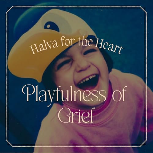 『Playfulness of Grief: Letting your inner child lead』のカバーアート