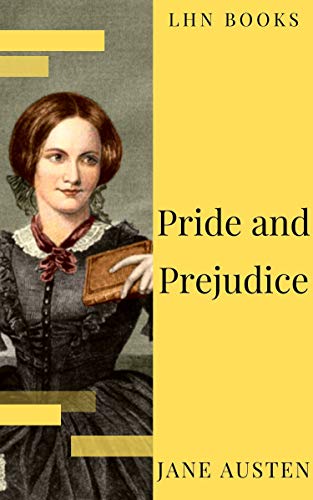 Pride and Prejudice (English Edition)