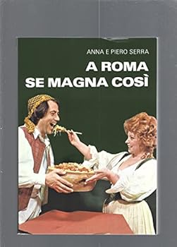 Paperback A Roma Se Magna Cosi [Italian] Book