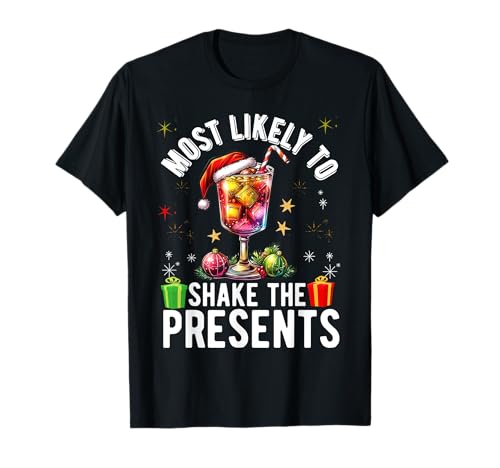 Most Likely to Shake The Presents Christmas Family Matching T-Shirt