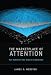 The Marketplace of Attention: How Audiences Take Shape in a Digital Age (MIT Press)