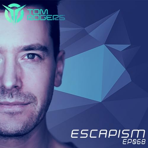Episode 68: escapism 068