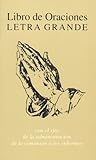 Libro De Oraciones, Letra Grande: Con el Rito de la Administracion de la Comunion a Los Engermos (Spanish Edition) by Jerome Duesman (1994-05-31)
