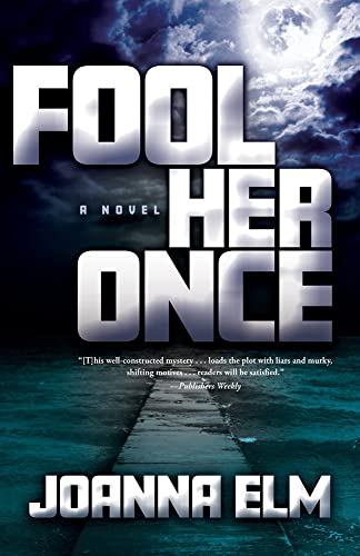 Fool Her Once view 2