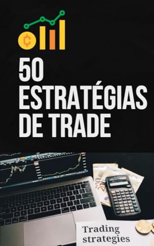 50 Estratégias de Trade