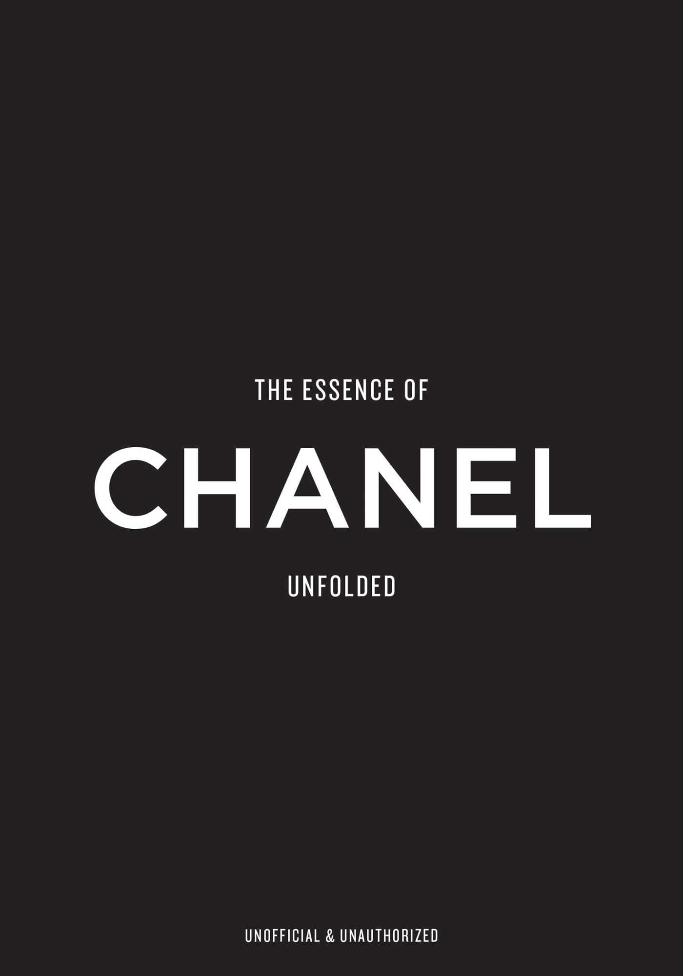 The Essence of Chanel: Unfolded