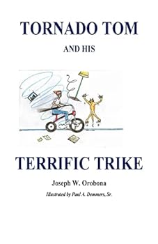 Paperback Tornado Tom And His Terrific Trike Book