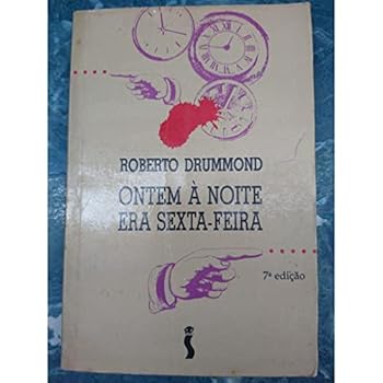 Paperback Ontem a Noite Era Sexta-feira [Portuguese] Book