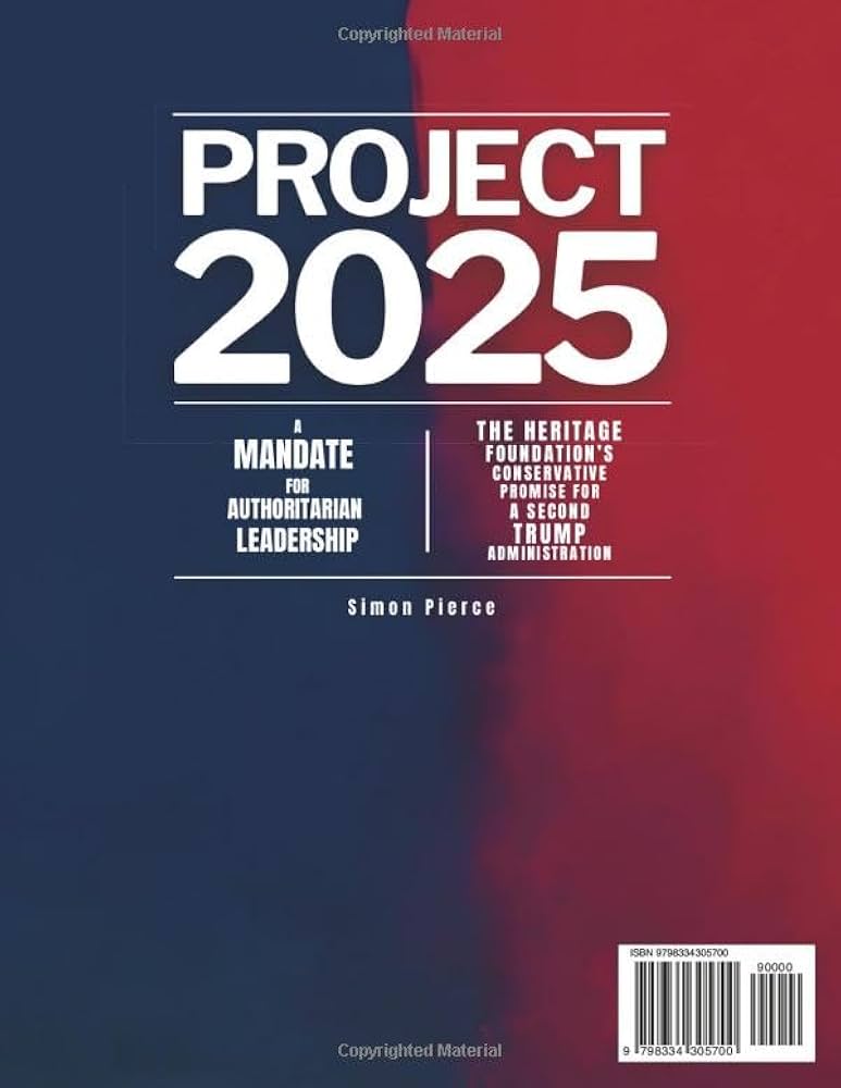Amazon.com: Project 2025 • A Mandate for Authoritarian Leadership