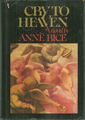 Cry to Heaven by Anne Rice 1985 1st edition wit... B08M6CFBRZ Book Cover