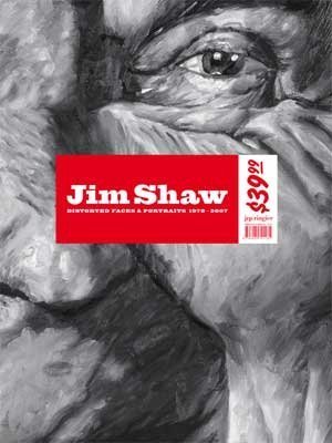 Jim Shaw: Distorted Faces and Portraits, 1978-2007 (2007-12-15)