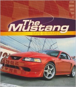 Hardcover The Mustang Gt350 Cobra Boss SVO Gt Book