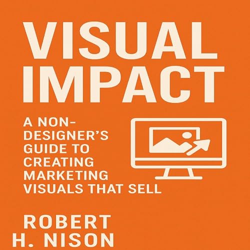 Visual Impact by Robert H. Nilsson episode artwork