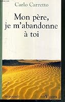 Mon Père, je m'abandonne à toi 2204041971 Book Cover