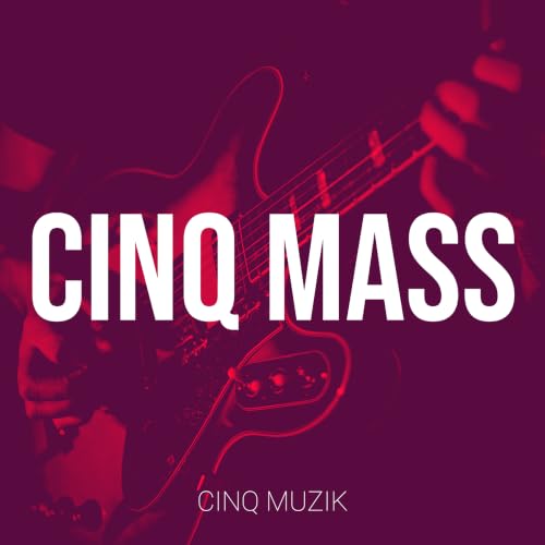 Cinq Mass