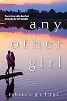 Any Other Girl 1617738824 Book Cover