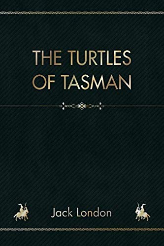 The Turtles of Tasman 1726859118 Book Cover
