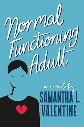 Normal Functioning Adult view 2