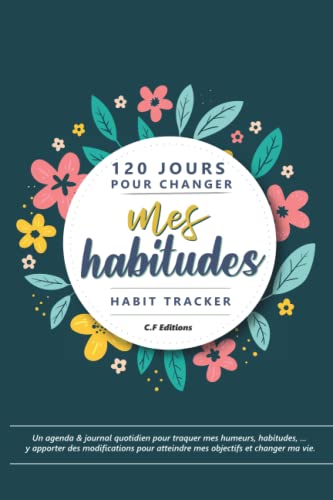 120 jours pour changer mes habitudes - Habit Tracker – Agenda tra...