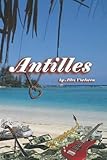 Antilles - Alles Vorloren Elerie Crawley 