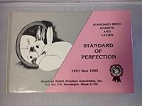 Standard of Perfection (Standard bred Rabbits and Cavies, 1991 thru 1995) B000MIS26Y Book Cover