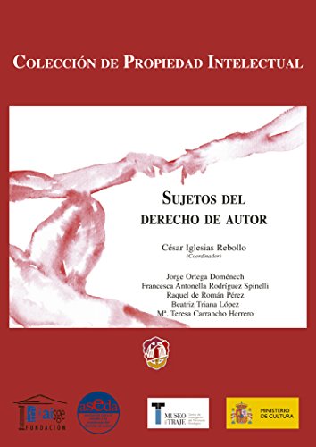 Sujetos del derecho de autor (Propiedad Intelectual) (Spanish Edition)