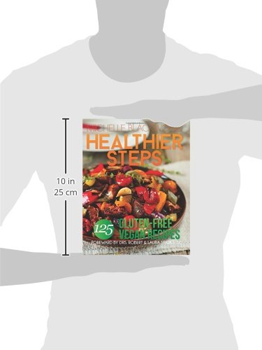 Healthier Steps: 125 Gluten-Free Vegan Recipes