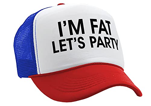 The Goozler I'm Fat Lets Party - Funny Joke Gag Gift - Adult Trucker Cap Hat, RWB