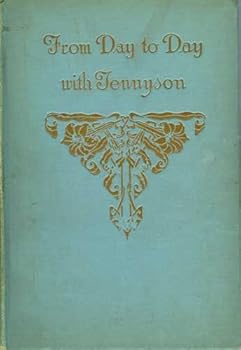Hardcover From Day To Day With Tennyson Book