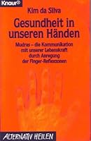 Gesundheit in Unseren Handen. 3426760193 Book Cover