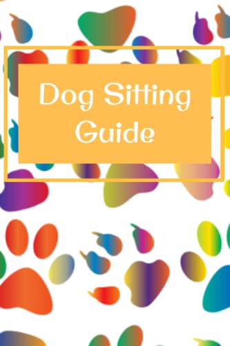 Dog Sitting Guide