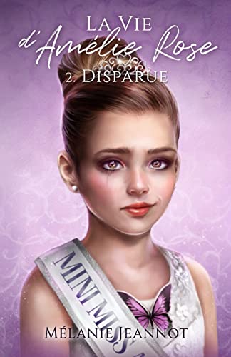 La vie d'Amélie Rose ( Tome 2 )