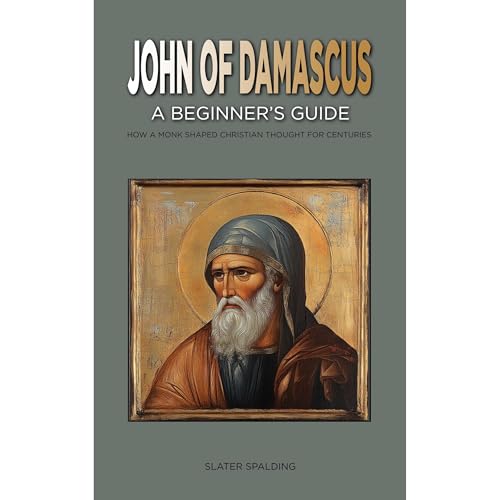 John of Damascus by Slater Spalding episode artwork