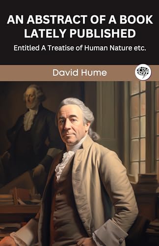 An Abstract of a Book lately Published: Entitled A Treatise of Human Nature etc. (Grapevine edition)