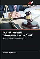 I cambiamenti intervenuti sulle fonti 6205284383 Book Cover