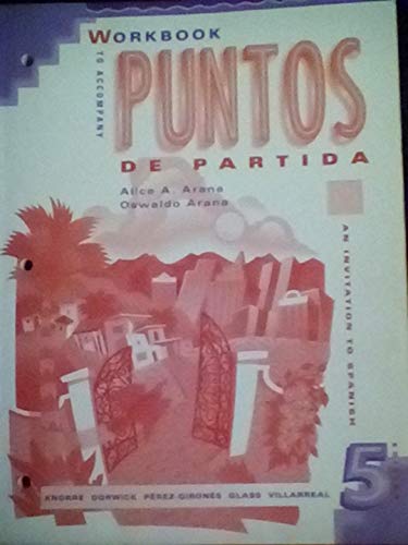 Workbook to Accompany Puntos De Partida: An Invitation to Spanish