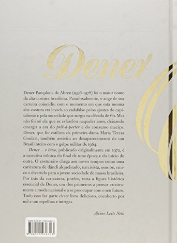Dener. O Luxo