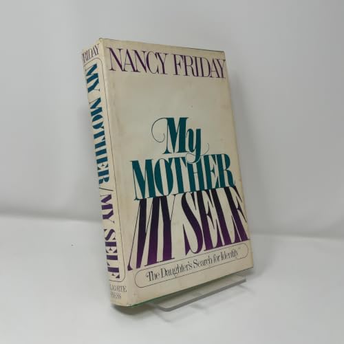 My Mother Myself 0440060060 Book Cover