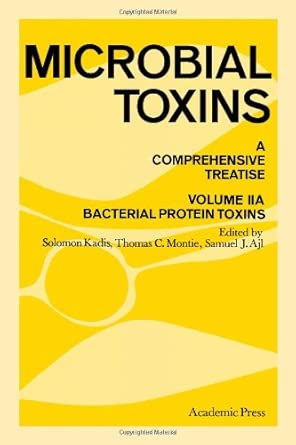 Microbial Toxins: A Comprehensive Treatise, Vol. 2A: Bacterial Protein Toxins-Wow! eBook
