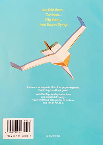 Paper Airplanes to Make and Fly 059042050X Book Cover