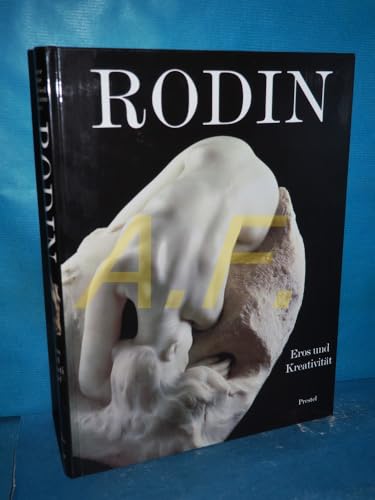 Rodin. Eros und Kreativität. [German] 3791317709 Book Cover