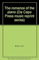 Romance Of The Piano B0006BZ0HQ Book Cover