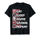 Eat Sleep Anime Gaming Repeat Otaku Gamer Japanese Anime T-Shirt